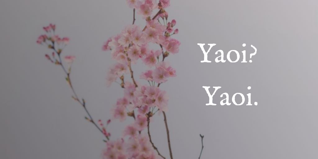 The Great Anime/Manga Taboo: Yaoi as a&nbsp;Genre